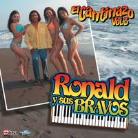 El Cantinazo Vol. 3 de Ronald y sus Bravos