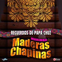 Recuerdos de Papa Chuz de Marimba Maderas Chapinas
