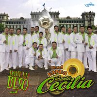 Dame Un Beso Vol. 4 de Banda Santa Cecilia