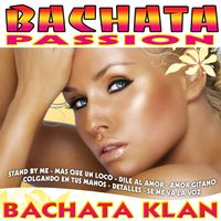 Bachata Passion de Bachata Klan