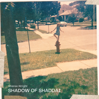 Shadow of Shaddai by Sheree Wright