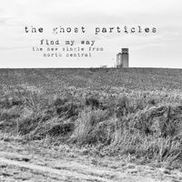 find my way (mp3) by the ghost particles