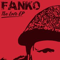 The Love EP by Fanko