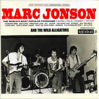 Marc Jonson And The Wild Alligators by Marc Jonson