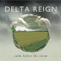 Calm Before The Storm by Delta Reign 