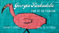 Georgia Funkadelic /// Free at the Fountain