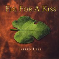 Fallen Leaf (download) by Fig For A Kiss