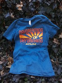 Day Dreaming of Day Drinking Tee