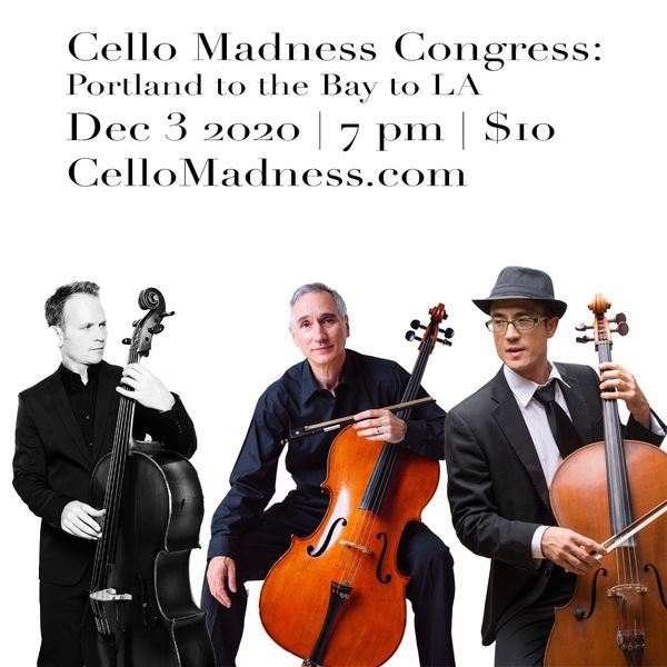  Cello Madness Congress Ticket for Dec 3 2020
