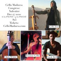 THE CELLO MADNESS CONGRESS: YULESTICE