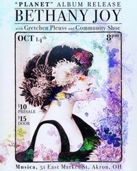 Bethany Joy presents: Planets release show