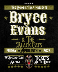 Bryce Evans & The Black Cats Live from the Boobie Trap! 