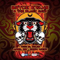Bryce Evans and The Black Cats w/ Special Guests El Dolor