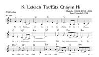 Ki Lekach Tov/Eitz Chayim Hi