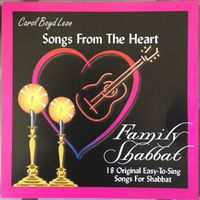 Family Shabbat - Songs From The Heart by Carol Boyd Leon