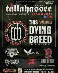 This Dying Breed Album Release Party at The Warrior on the River