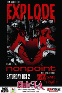 Nonpoint - with Blacktop Mojo, Saul, and Tragic