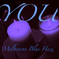 You by Melbourne Blue Haze