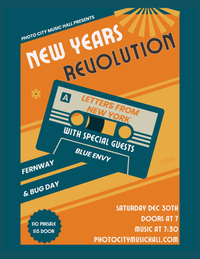 New Years Revolution w/ Letters From New York, Blue Envy, Fernway, & Bug Day