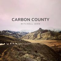 Carbon County by Mitchell John
