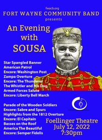 FWACB Summer 2022 Concert Series II: An Evening with Sousa