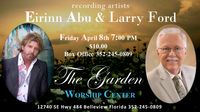 Eirinn Abu and Larry Ford at The Garden Worship Center