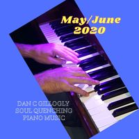 May - June 2020  by Dan C Gillogly