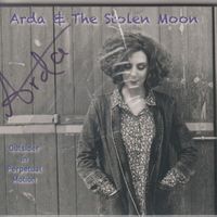 Outsider in Perpetual Motion by Arda & the Stolen Moon