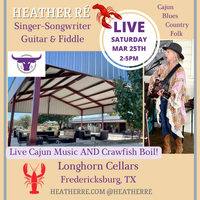 Heather Ré @ Longhorn Cellars Winery