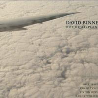 Out of Airplanes by David Binney