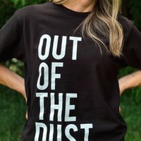 "Out of the Dust" shirt (black)