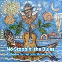 JWF Blues Compilation 2023 - No Stoppin' the Blues by Various