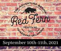 NOTICE - The Red Fern Festival - Has Been Postponed Until April 2022