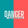 Danger