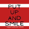 Put Up and Smile
