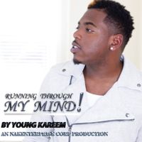 running through my mind by young kareem