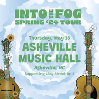 Asheville Music Hall w/ Clay Street Unit