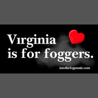 Virginia is for Foggers *LARGE* sticker
