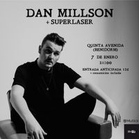 Dan Millson + Superlaser