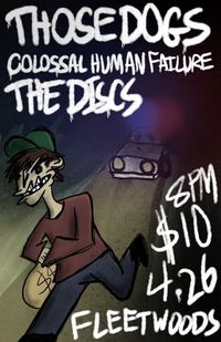 The Discs with Those Dogs and Colossal Human Failure