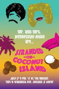 Mr. and Mrs. Wednesday-Night: STRANDED ON COCONUT ISLAND