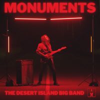 Monuments by The Desert Island Big Band