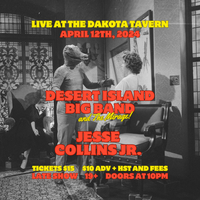 DIBB & The Mirage, Jesse Collins Jr - Live @ The Dakota Tavern