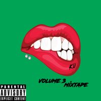 KraveU­™ Vol 3 Mixtape by Krave U
