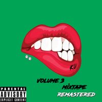 KRAVE U™ VOLUME 3 MIXTAPE- REMASTERED by Krave U™