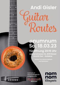 Andi Gisler 'Guitar Routes' @ Numnum