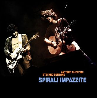 SPIRALI IMPAZZITE, 2018 - Stefano Dentone & Antonio Ghezzani