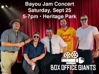 Bayou Jam with Box Office Giants