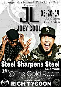 JL and Joey Cool S.S.S. Tour (Steel Sharpens Steel)