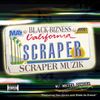 Scraper Muzik by Black Bizness